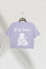 I'm Fine Cropped T-Shirt For Women Dark Humor Style