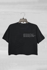 You Do Not Yield You Do Not Falter Thrones Of The Glass Crop Tee For Women