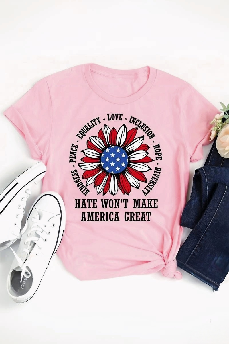 Kindness Peace Love Hate Won't Make America Great Teacher Tee