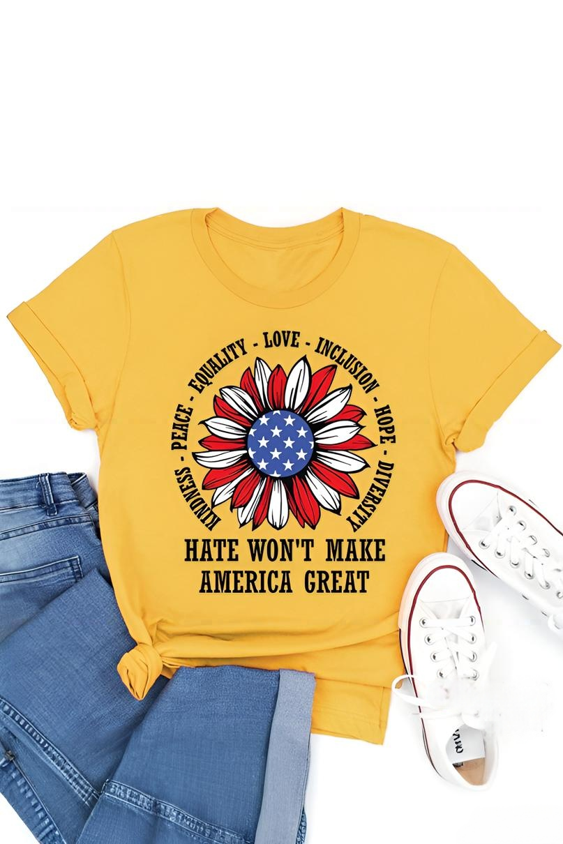 Kindness Peace Love Hate Won't Make America Great Teacher Tee