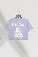 I'm Fine Cropped T-Shirt For Women Dark Humor Style