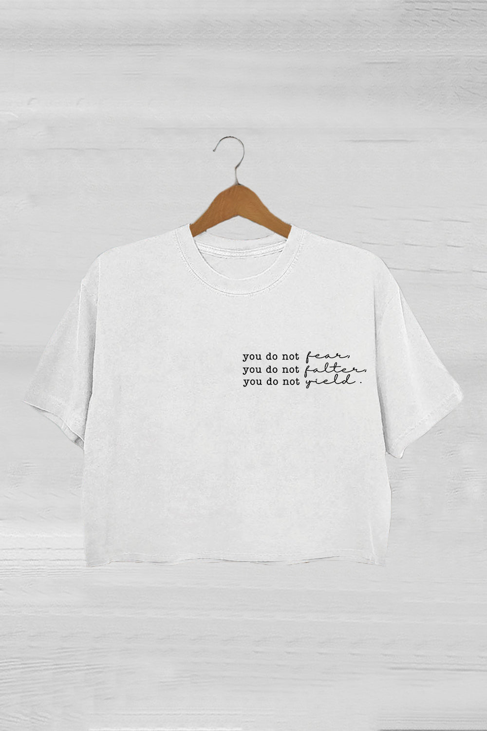 You Do Not Yield You Do Not Falter Thrones Of The Glass Crop Tee For Women